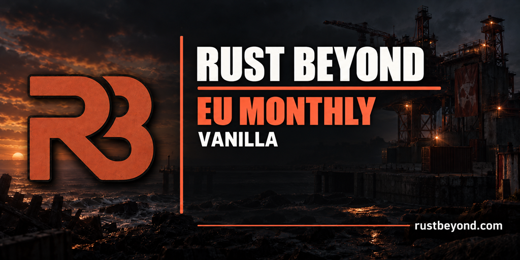 Rust Beyond EU Monthly Vanilla server header